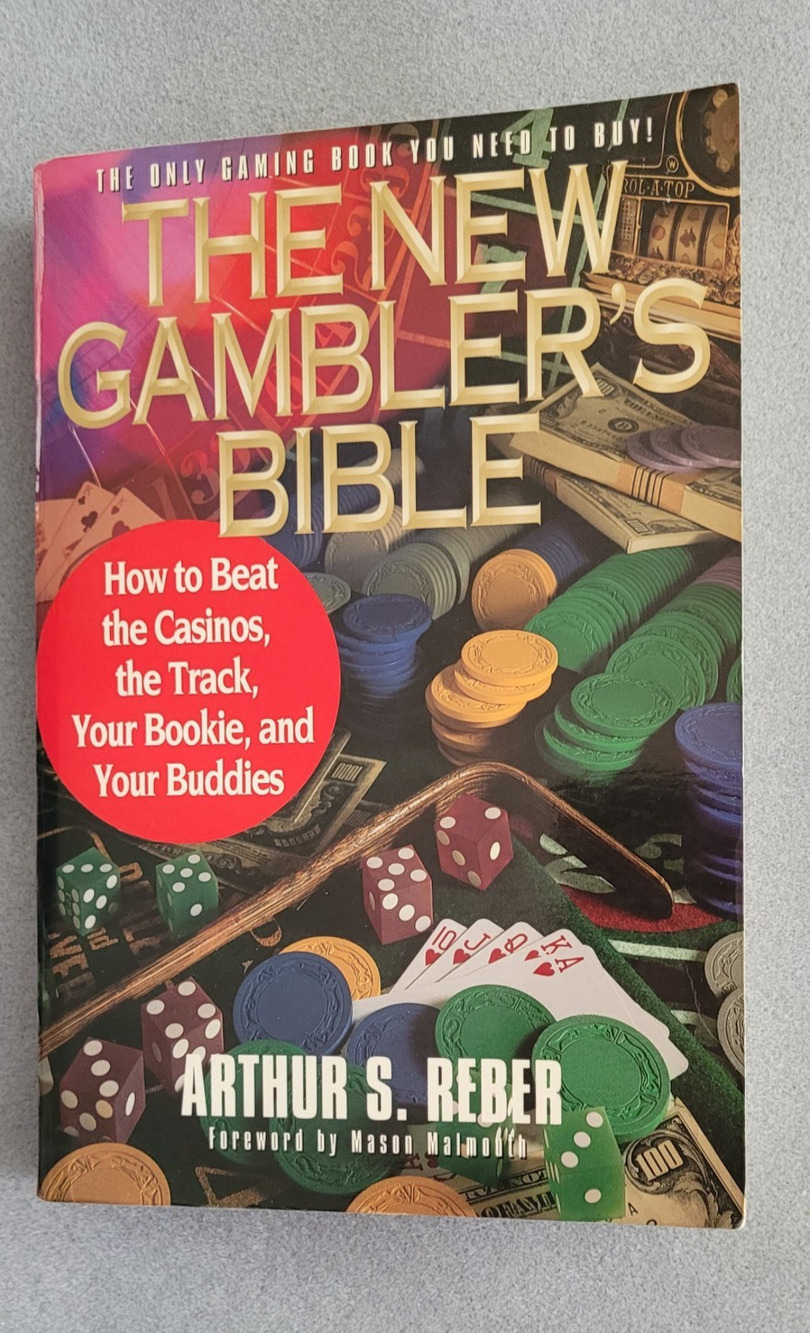 The New Gambler's Bible by Arthur S Reber--Paperback